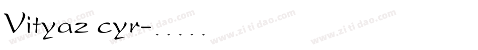 Vityaz cyr字体转换